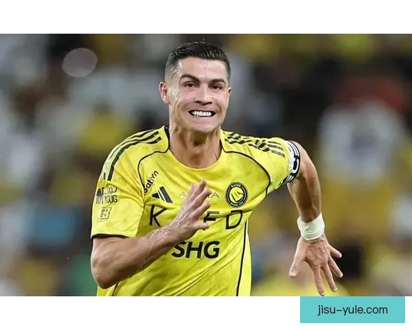 利雅得胜利四球登顶C罗双响霸